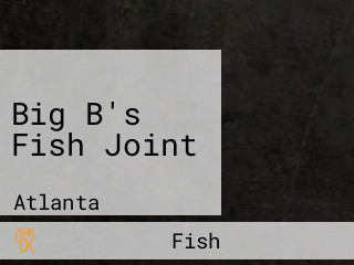 Big B's Fish Joint