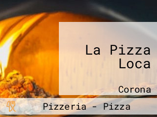 La Pizza Loca