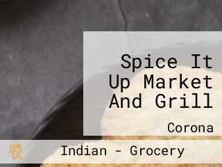 Spice It Up Market And Grill