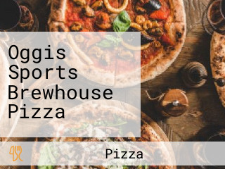 Oggis Sports Brewhouse Pizza