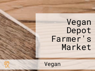 Vegan Depot Farmer's Market