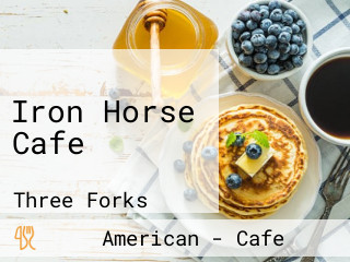 Iron Horse Cafe