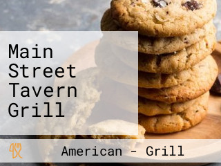 Main Street Tavern Grill