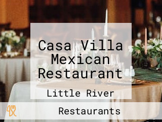 Casa Villa Mexican Restaurant