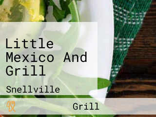 Little Mexico And Grill