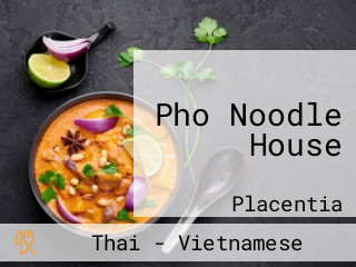 Pho Noodle House