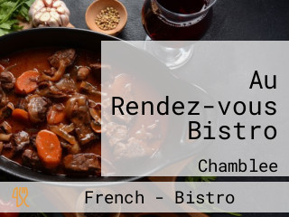 Au Rendez-vous Bistro