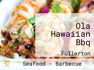 Ola Hawaiian Bbq