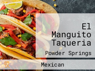 El Manguito Taqueria