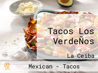 Tacos Los VerdeÑos