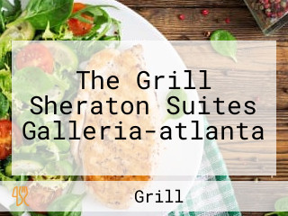 The Grill Sheraton Suites Galleria-atlanta