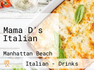 Mama D's Italian