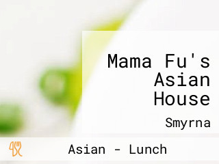 Mama Fu's Asian House