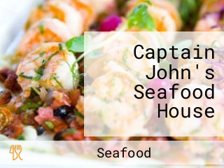 Captain John's Seafood House