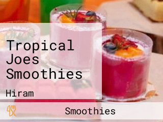 Tropical Joes Smoothies