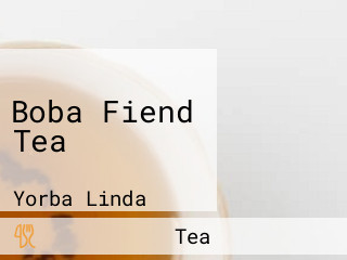 Boba Fiend Tea