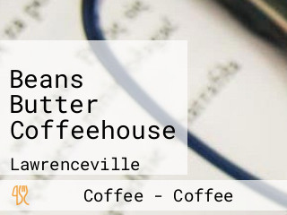 Beans Butter Coffeehouse