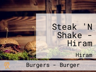 Steak 'N Shake - Hiram