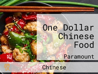 One Dollar Chinese Food