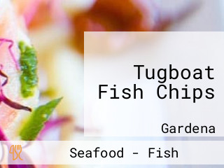 Tugboat Fish Chips