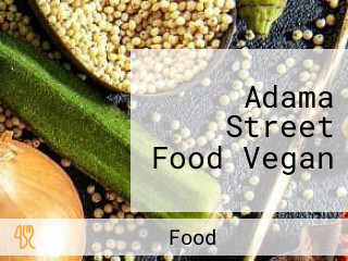 Adama Street Food Vegan