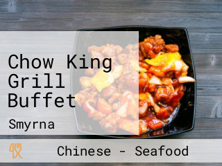 Chow King Grill Buffet