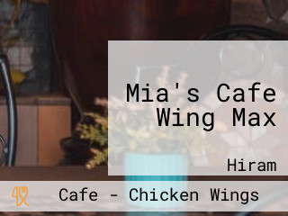 Mia's Cafe Wing Max