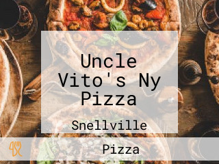 Uncle Vito's Ny Pizza