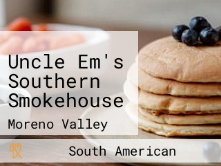 Uncle Em's Southern Smokehouse