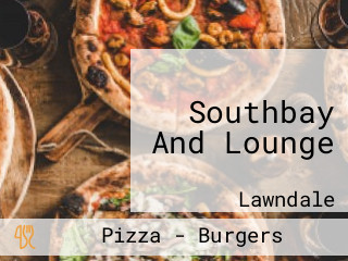 Southbay And Lounge