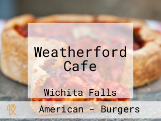 Weatherford Cafe