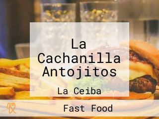 La Cachanilla Antojitos