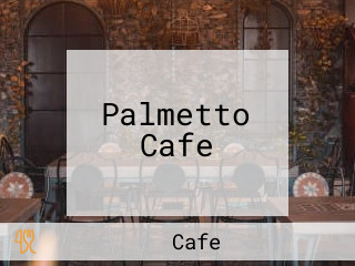 Palmetto Cafe