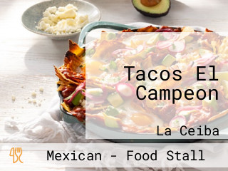 Tacos El Campeon