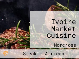 Ivoire Market Cuisine