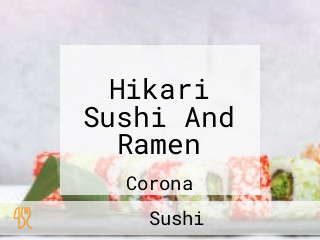 Hikari Sushi And Ramen