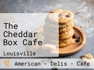 The Cheddar Box Cafe