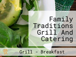 Family Traditions Grill And Catering At Ocean Isle Beach