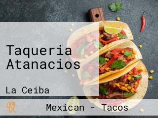 Taqueria Atanacios