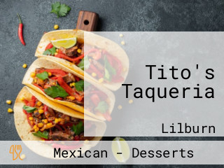 Tito's Taqueria