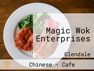 Magic Wok Enterprises