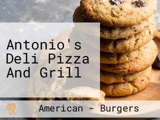 Antonio's Deli Pizza And Grill