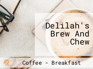 Delilah's Brew And Chew