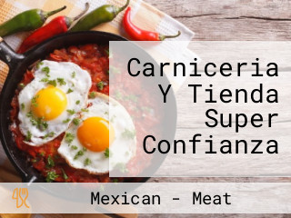 Carniceria Y Tienda Super Confianza