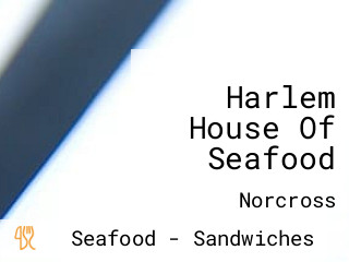 Harlem House Of Seafood