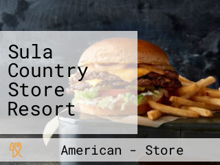 Sula Country Store Resort