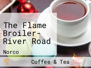 The Flame Broiler- River Road