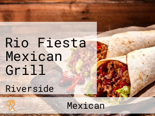 Rio Fiesta Mexican Grill