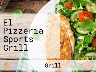 El Pizzeria Sports Grill