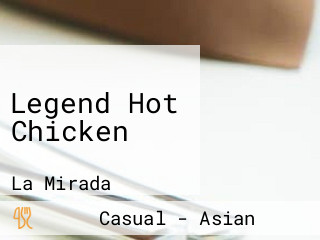 Legend Hot Chicken